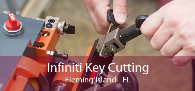 Infiniti Key Cutting Fleming Island - FL