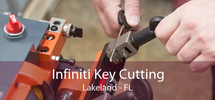 Infiniti Key Cutting Lakeland - FL
