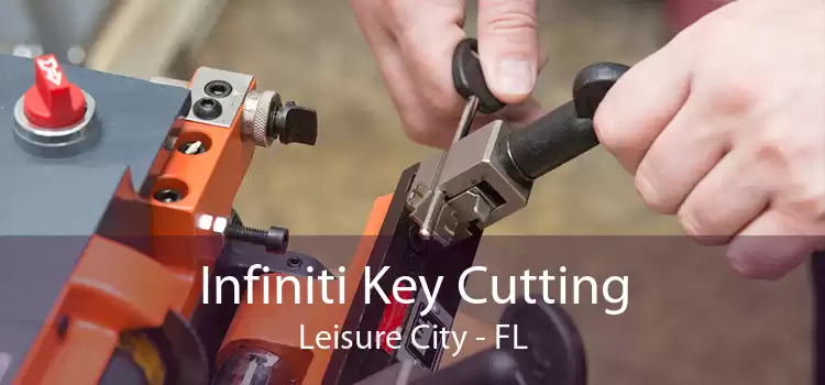Infiniti Key Cutting Leisure City - FL