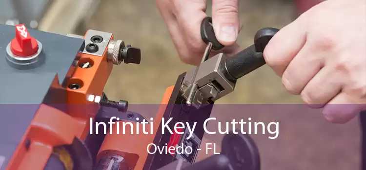 Infiniti Key Cutting Oviedo - FL