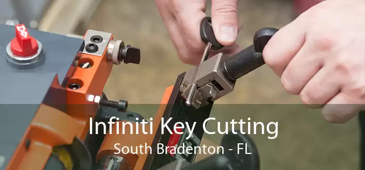 Infiniti Key Cutting South Bradenton - FL