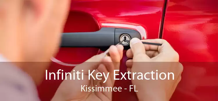 Infiniti Key Extraction Kissimmee - FL