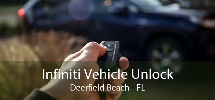 Infiniti Vehicle Unlock Deerfield Beach - FL