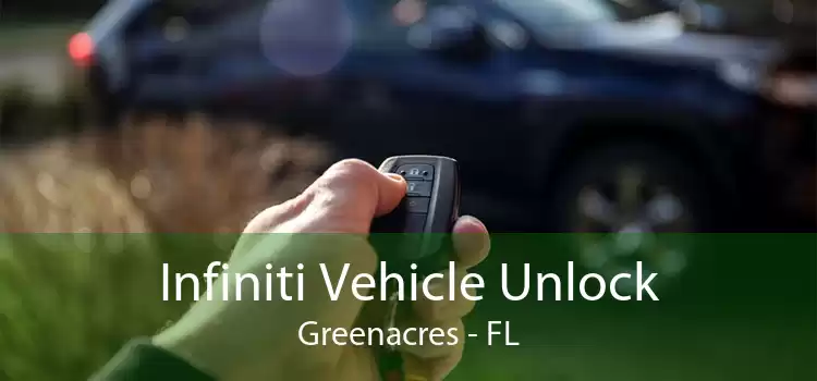 Infiniti Vehicle Unlock Greenacres - FL