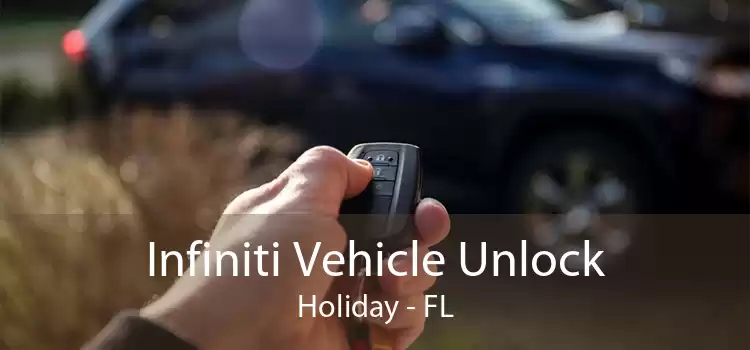 Infiniti Vehicle Unlock Holiday - FL