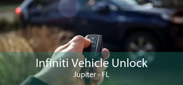 Infiniti Vehicle Unlock Jupiter - FL