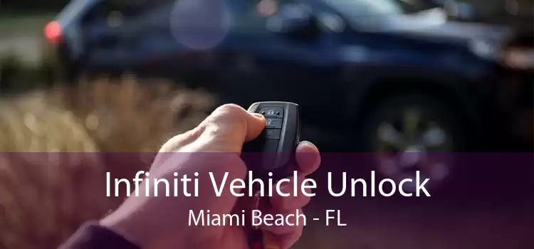 Infiniti Vehicle Unlock Miami Beach - FL