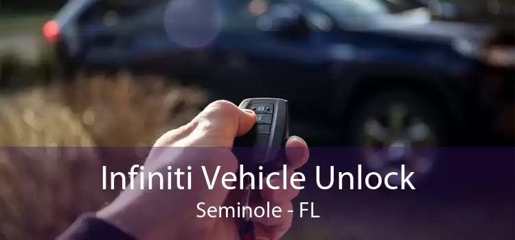 Infiniti Vehicle Unlock Seminole - FL