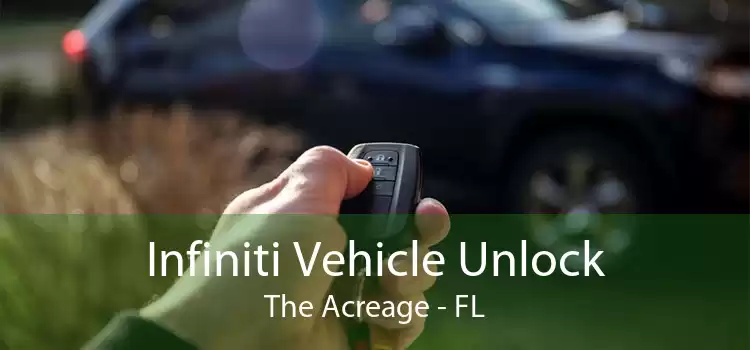 Infiniti Vehicle Unlock The Acreage - FL
