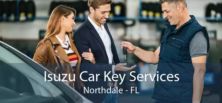 Isuzu Car Key Services Northdale - FL