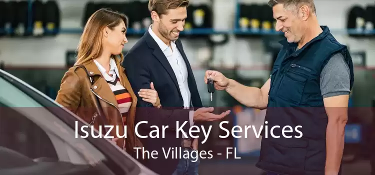 Isuzu Car Key Services The Villages - FL
