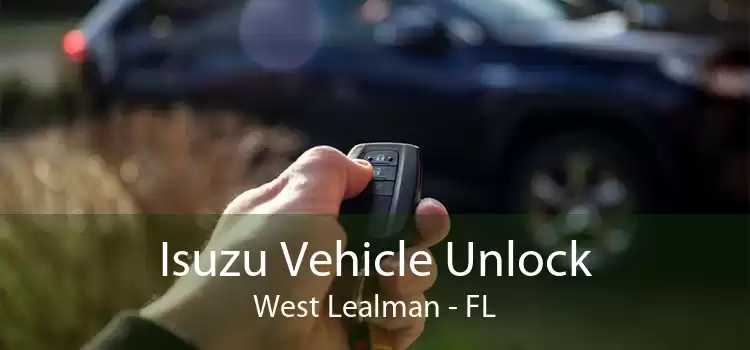 Isuzu Vehicle Unlock West Lealman - FL