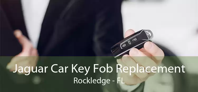 Jaguar Car Key Fob Replacement Rockledge - FL
