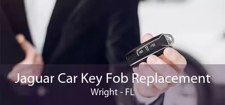 Jaguar Car Key Fob Replacement Wright - FL