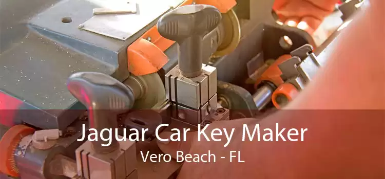 Jaguar Car Key Maker Vero Beach - FL