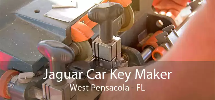 Jaguar Car Key Maker West Pensacola - FL