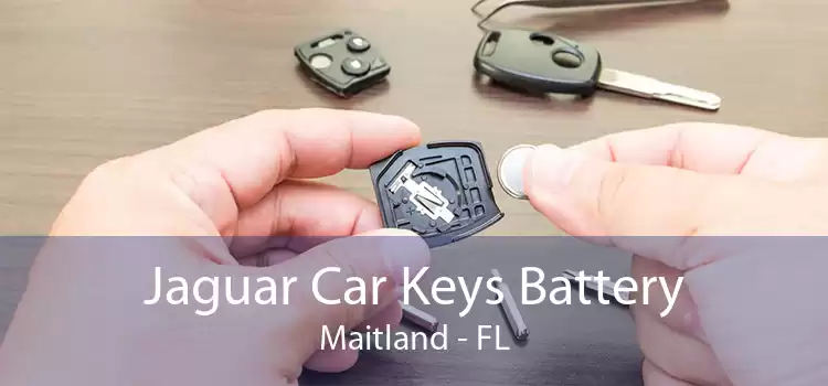 Jaguar Car Keys Battery Maitland - FL