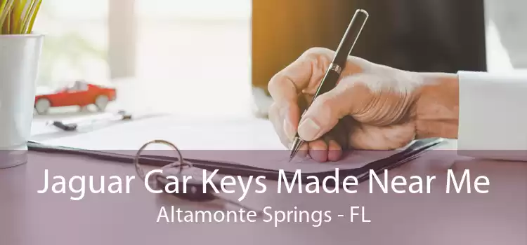 Jaguar Car Keys Made Near Me Altamonte Springs - FL