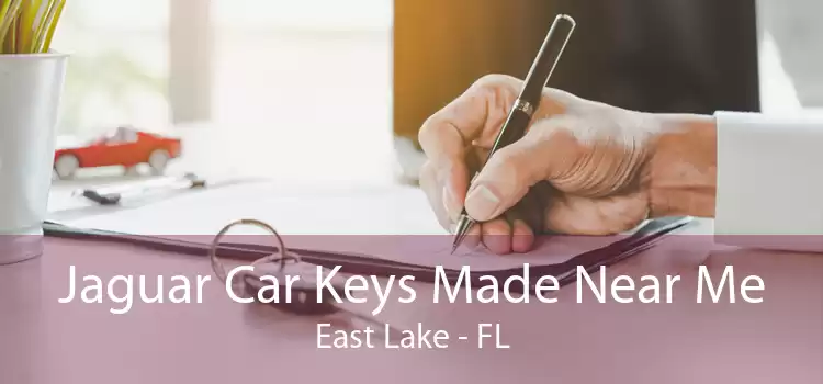 Jaguar Car Keys Made Near Me East Lake - FL