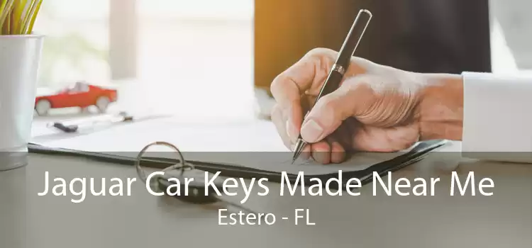 Jaguar Car Keys Made Near Me Estero - FL