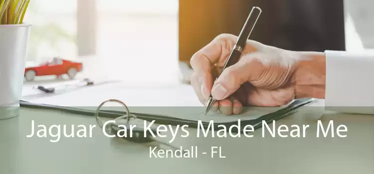 Jaguar Car Keys Made Near Me Kendall - FL