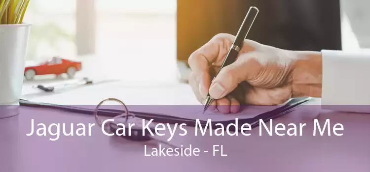 Jaguar Car Keys Made Near Me Lakeside - FL