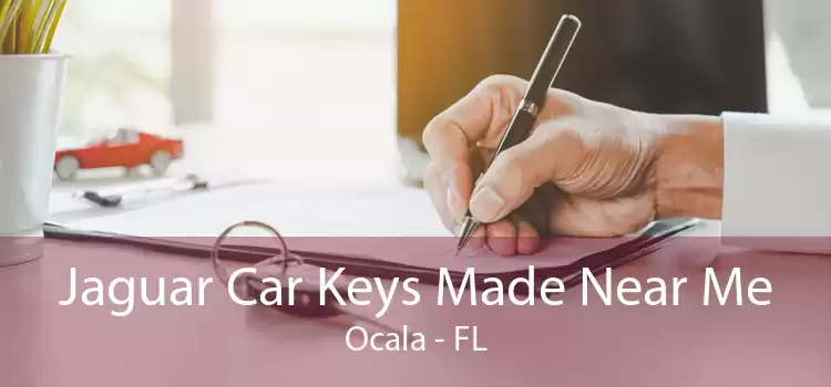 Jaguar Car Keys Made Near Me Ocala - FL