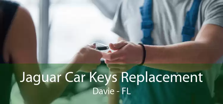 Jaguar Car Keys Replacement Davie - FL