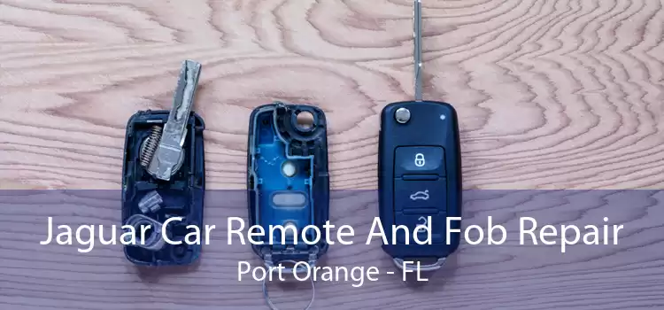 Jaguar Car Remote And Fob Repair Port Orange - FL