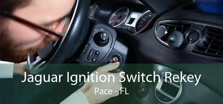 Jaguar Ignition Switch Rekey Pace - FL