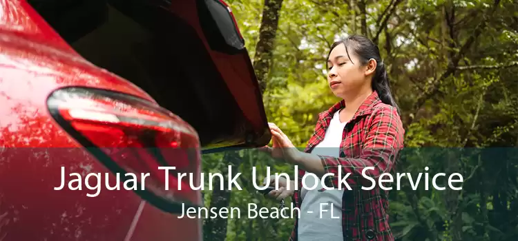 Jaguar Trunk Unlock Service Jensen Beach - FL