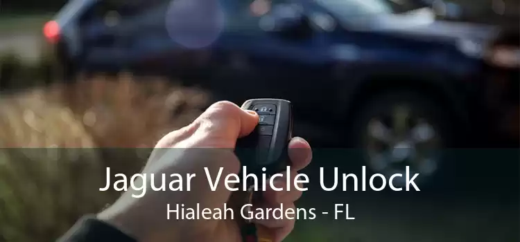 Jaguar Vehicle Unlock Hialeah Gardens - FL