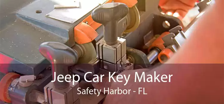 Jeep Car Key Maker Safety Harbor - FL