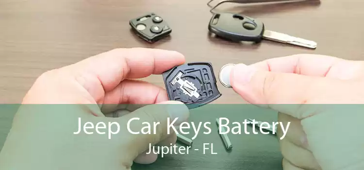 Jeep Car Keys Battery Jupiter - FL