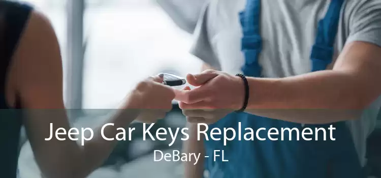 Jeep Car Keys Replacement DeBary - FL