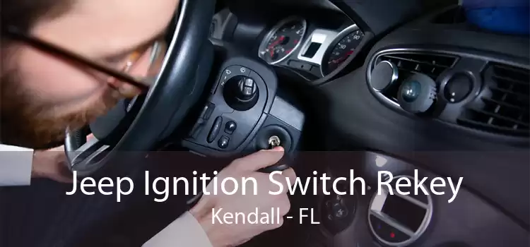 Jeep Ignition Switch Rekey Kendall - FL