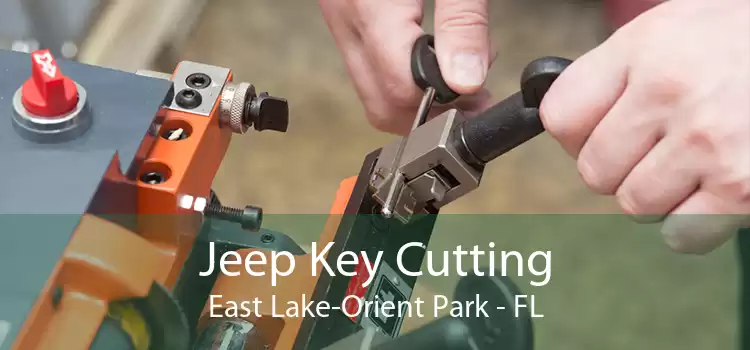 Jeep Key Cutting East Lake-Orient Park - FL