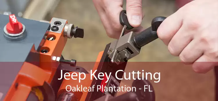 Jeep Key Cutting Oakleaf Plantation - FL