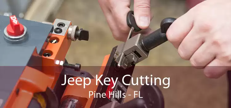 Jeep Key Cutting Pine Hills - FL