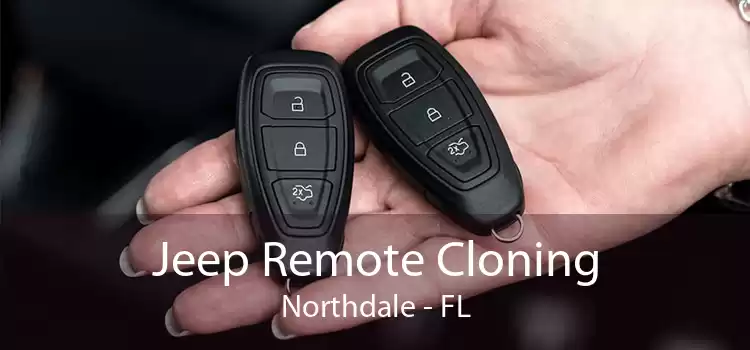 Jeep Remote Cloning Northdale - FL