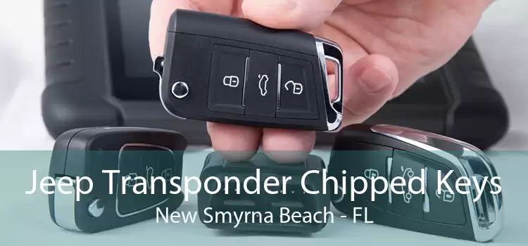 Jeep Transponder Chipped Keys New Smyrna Beach - FL