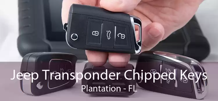 Jeep Transponder Chipped Keys Plantation - FL