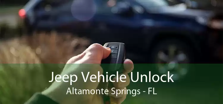 Jeep Vehicle Unlock Altamonte Springs - FL