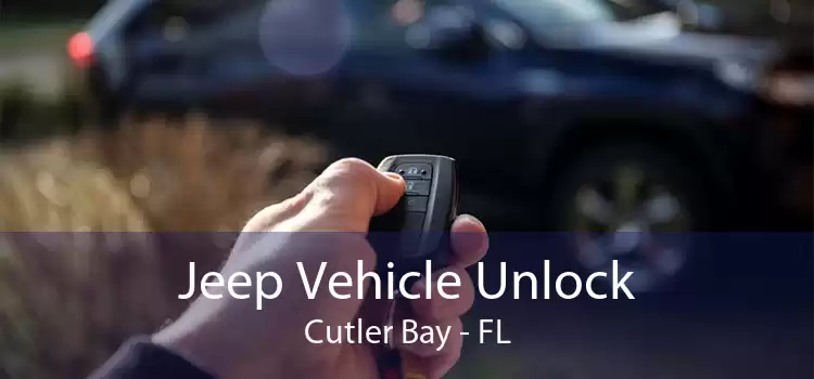 Jeep Vehicle Unlock Cutler Bay - FL