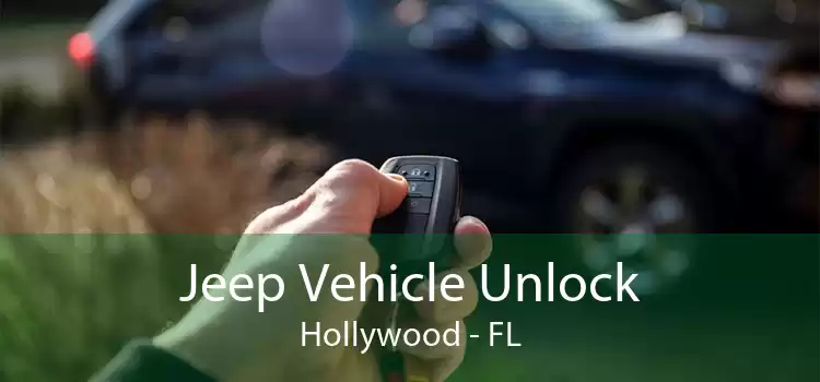 Jeep Vehicle Unlock Hollywood - FL