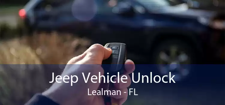 Jeep Vehicle Unlock Lealman - FL