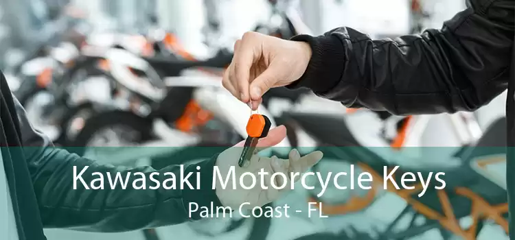 Kawasaki Motorcycle Keys Palm Coast - FL