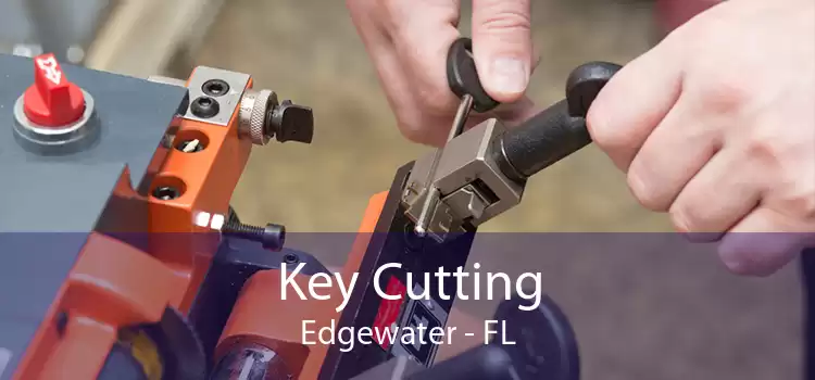 Key Cutting Edgewater - FL