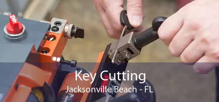 Key Cutting Jacksonville Beach - FL