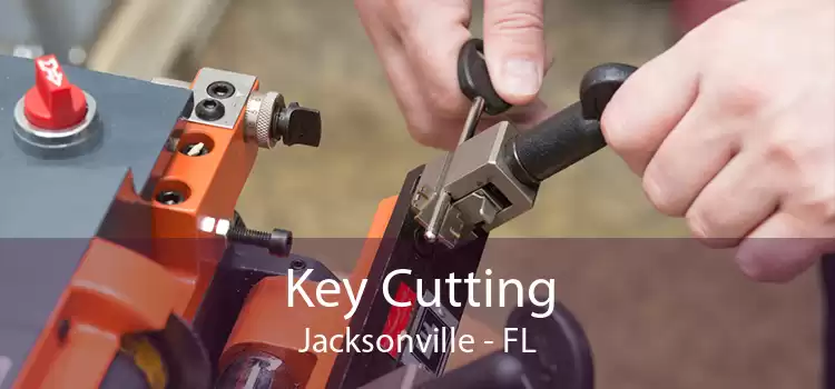 Key Cutting Jacksonville - FL